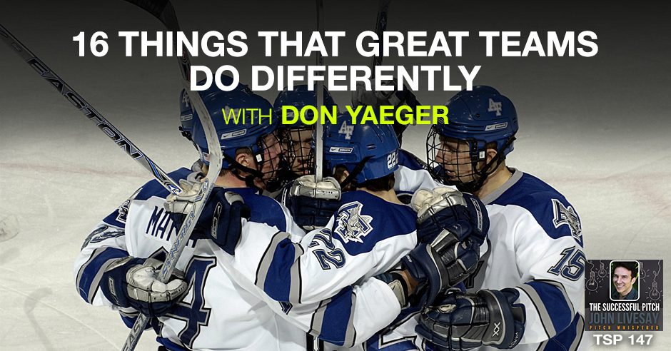 TSP 147 | High Performing Teams do these things differently