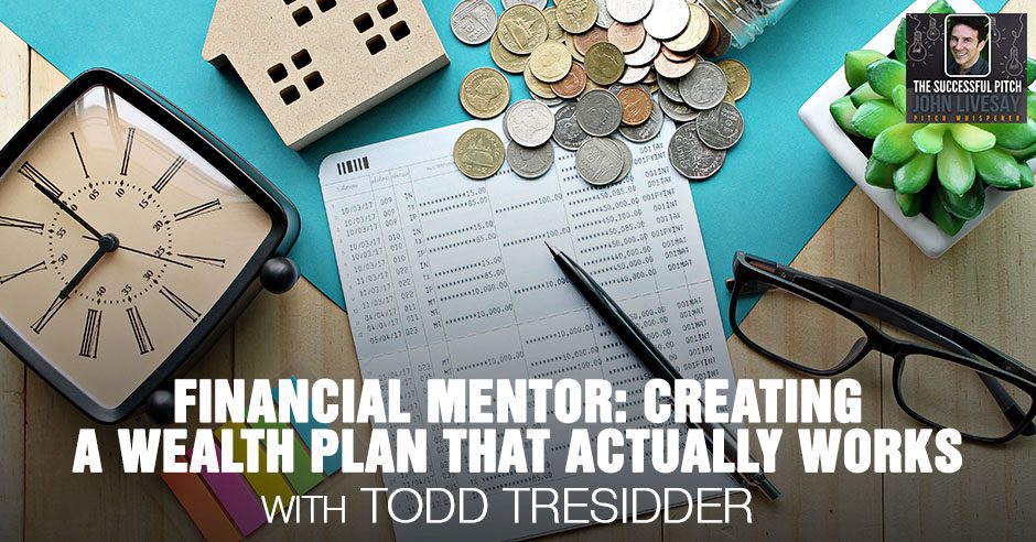 TSP 172 | Financial Mentor