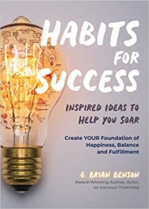 TSP G. Brian Benson | Habits For Success
