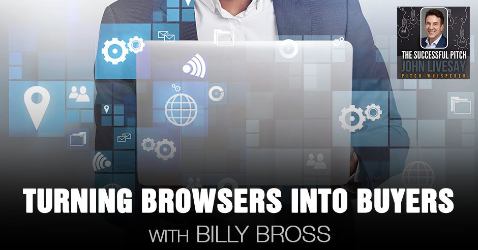 TSP Billy Bross | Turning Browsers Into Buyers