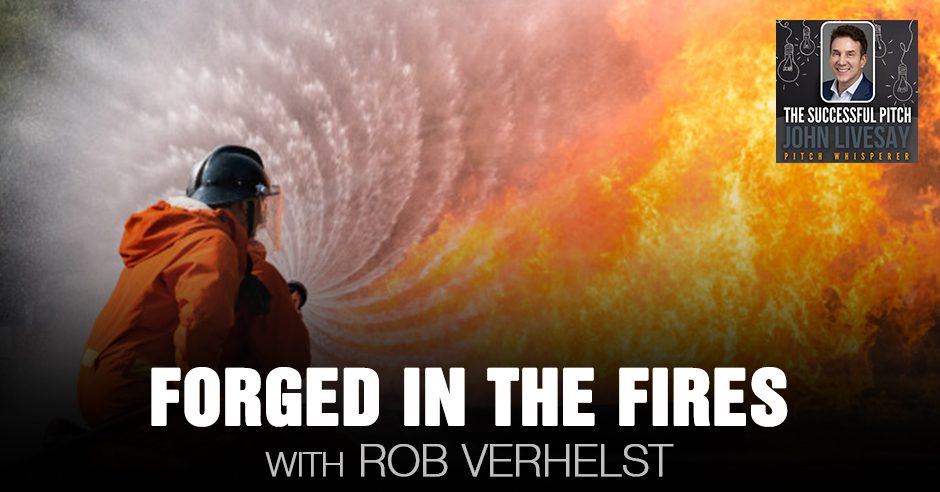 TSP Rob Verhelst | Forged In The Fires