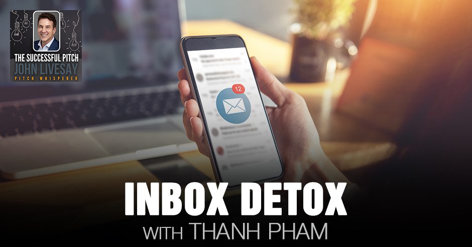TSP Thanh Pham | Inbox Detox