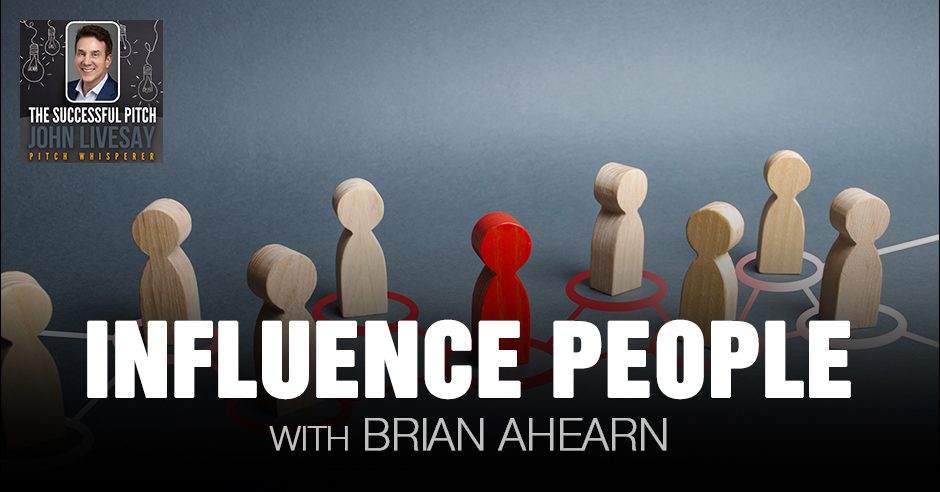 TSP Brian Ahearn | Influence People
