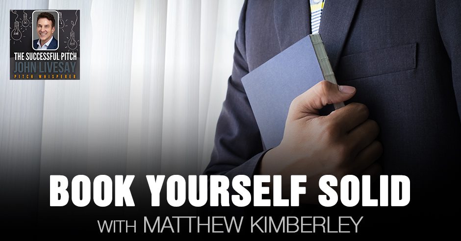 TSP Matthew Kimberley | Book Yourself Solid