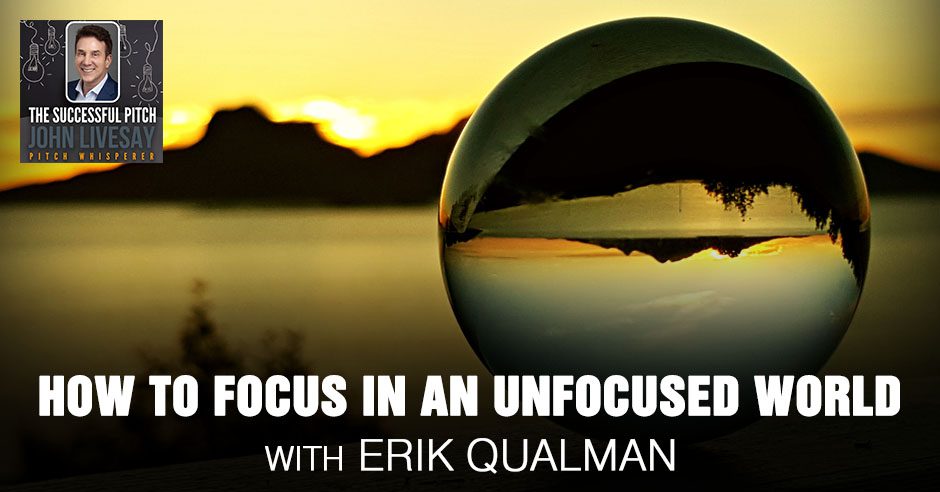 TSP Erik Qualman | How To Focus