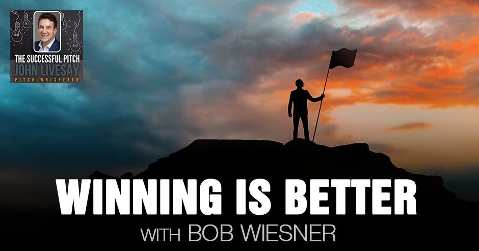 TSP Bob Wiesner | Winning Is Better