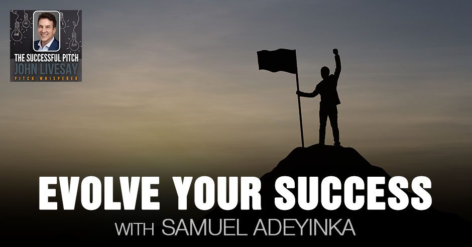 TSP Samuel Adeyinka | Evolve Your Success