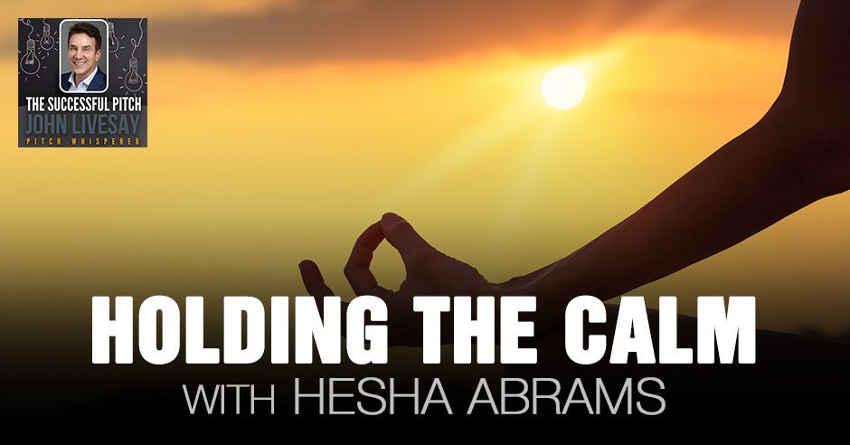 TSP Hesha Abrams | Holding The Calm