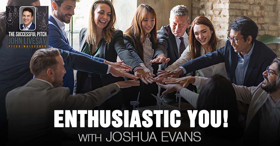 TSP Joshua Evans | Enthusiastic You!